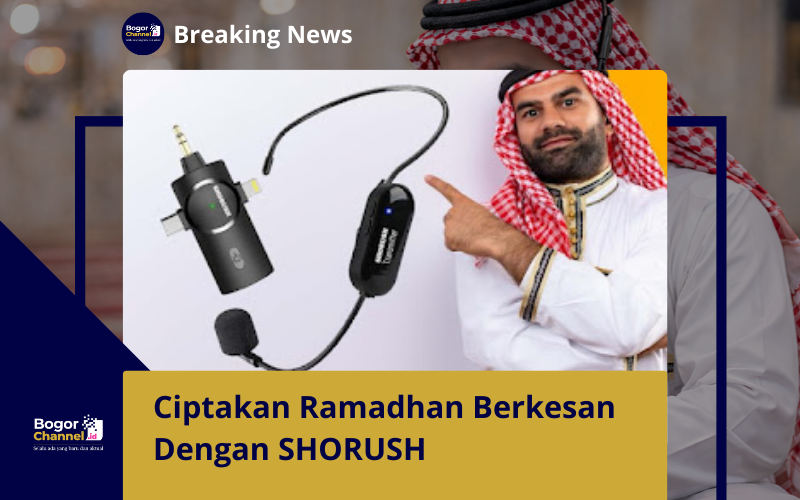 Ciptakan Ramadhan Berkesan Dengan SHORUSH